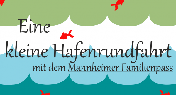 Mit Familienpass: Kleine Hafenrundfahrt Kind(4-14 J.)